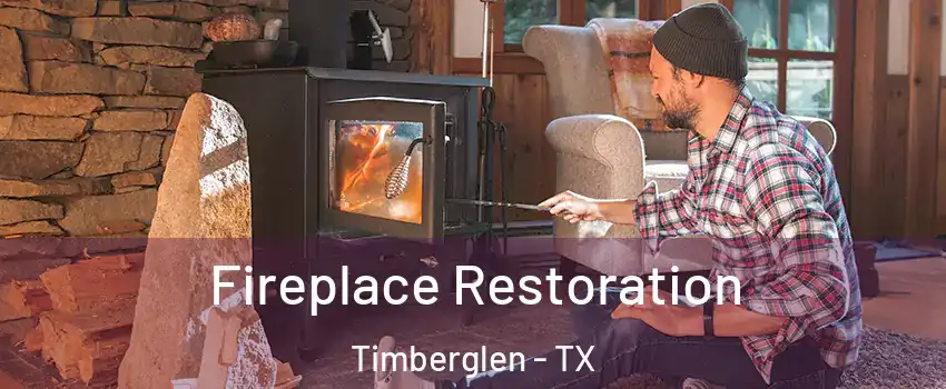 Fireplace Restoration Timberglen - TX