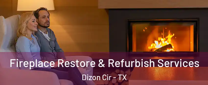Fireplace Restore & Refurbish Services Dizon Cir - TX