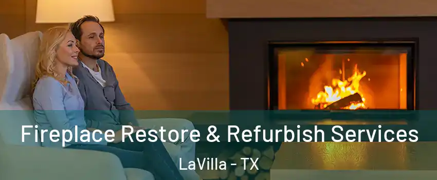 Fireplace Restore & Refurbish Services LaVilla - TX