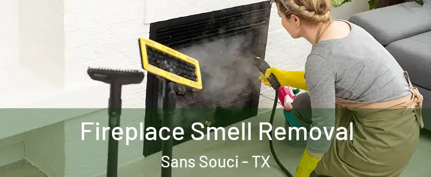 Fireplace Smell Removal Sans Souci - TX