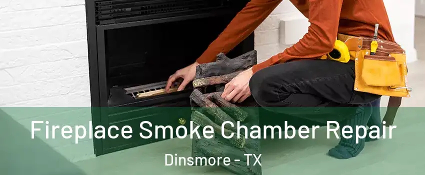 Fireplace Smoke Chamber Repair Dinsmore - TX