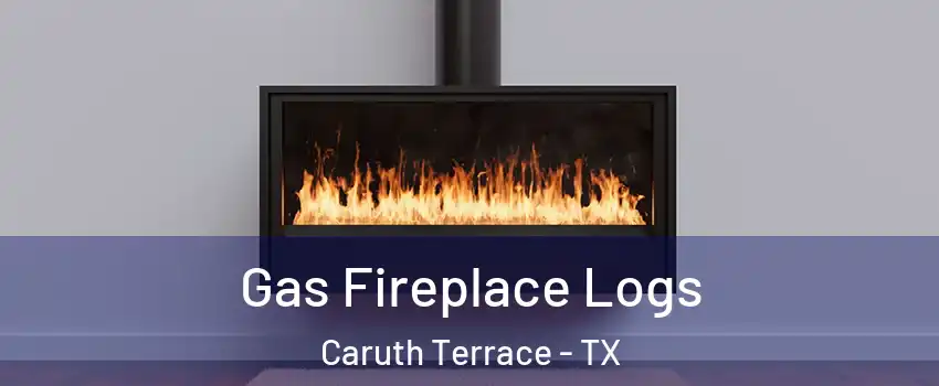 Gas Fireplace Logs Caruth Terrace - TX