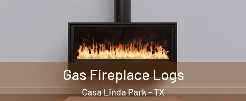 Gas Fireplace Logs Casa Linda Park - TX
