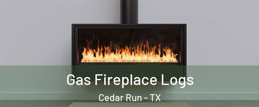 Gas Fireplace Logs Cedar Run - TX