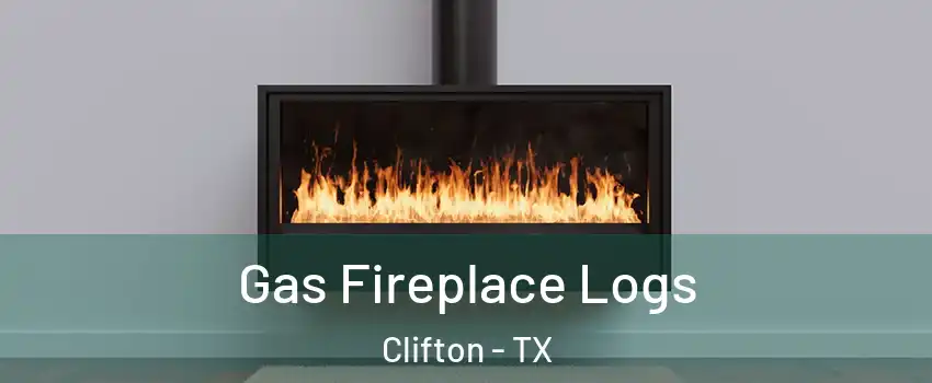 Gas Fireplace Logs Clifton - TX