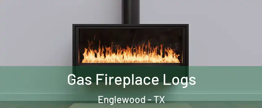 Gas Fireplace Logs Englewood - TX