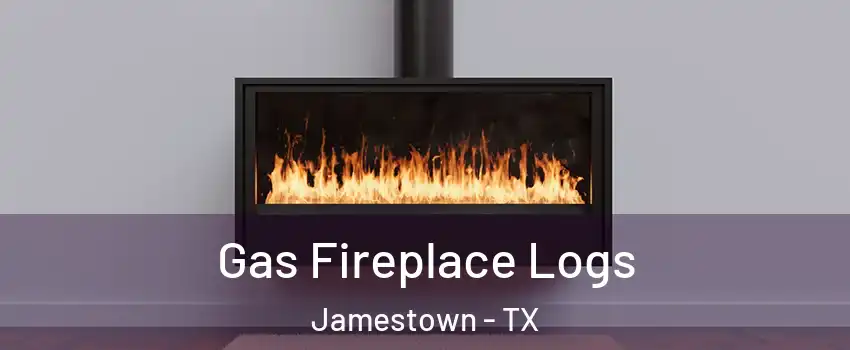 Gas Fireplace Logs Jamestown - TX