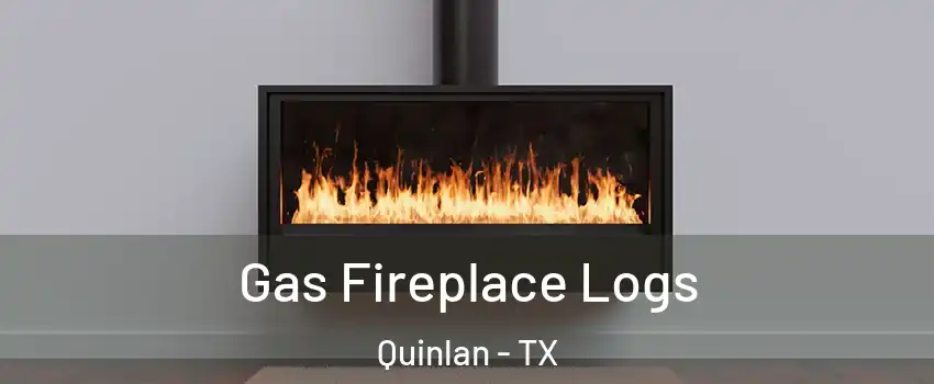 Gas Fireplace Logs Quinlan - TX