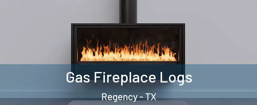 Gas Fireplace Logs Regency - TX