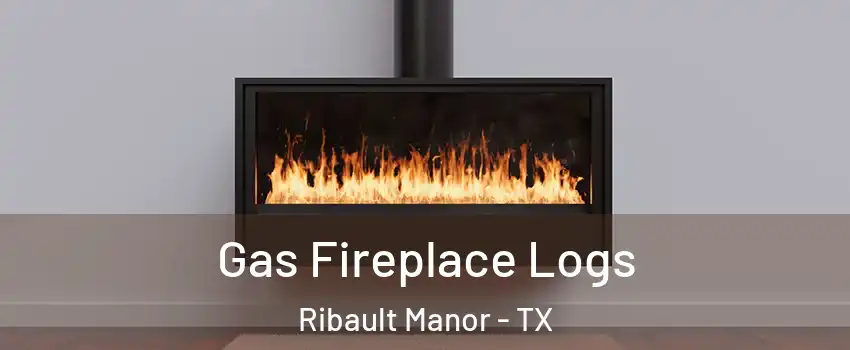 Gas Fireplace Logs Ribault Manor - TX