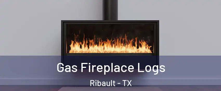 Gas Fireplace Logs Ribault - TX