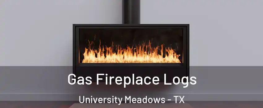 Gas Fireplace Logs University Meadows - TX