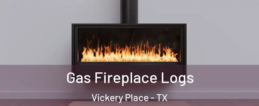 Gas Fireplace Logs Vickery Place - TX