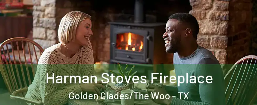 Harman Stoves Fireplace Golden Glades/The Woo - TX