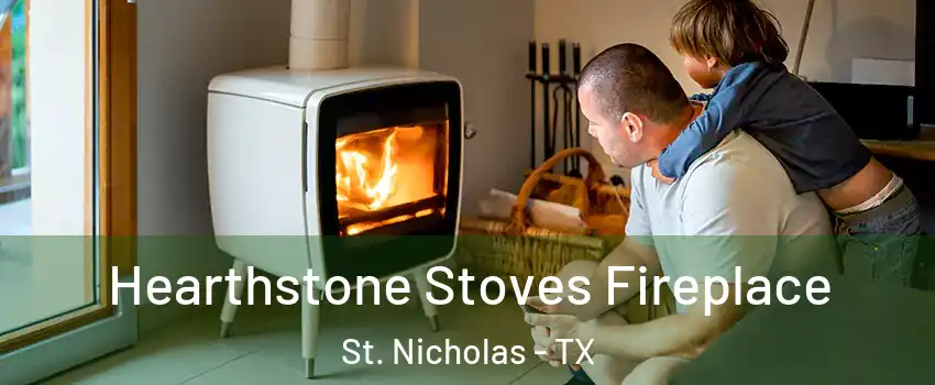 Hearthstone Stoves Fireplace St. Nicholas - TX