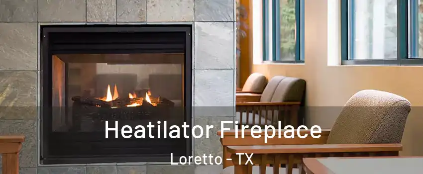 Heatilator Fireplace Loretto - TX