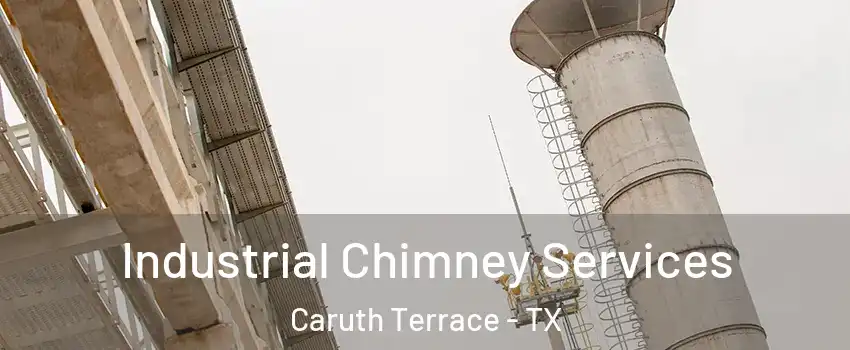 Industrial Chimney Services Caruth Terrace - TX