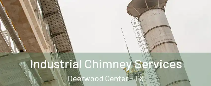 Industrial Chimney Services Deerwood Center - TX