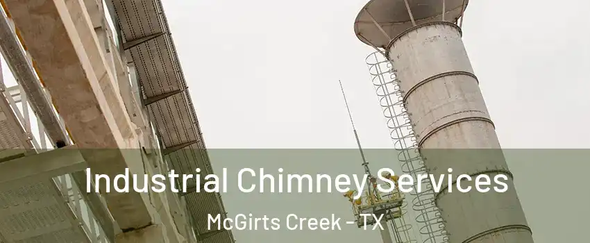 Industrial Chimney Services McGirts Creek - TX