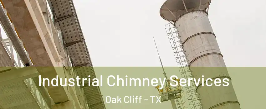Industrial Chimney Services Oak Cliff - TX