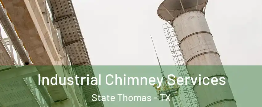 Industrial Chimney Services State Thomas - TX