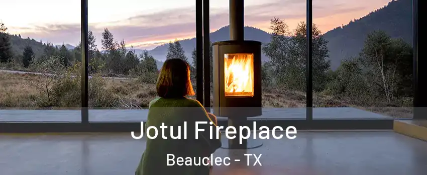 Jotul Fireplace Beauclec - TX