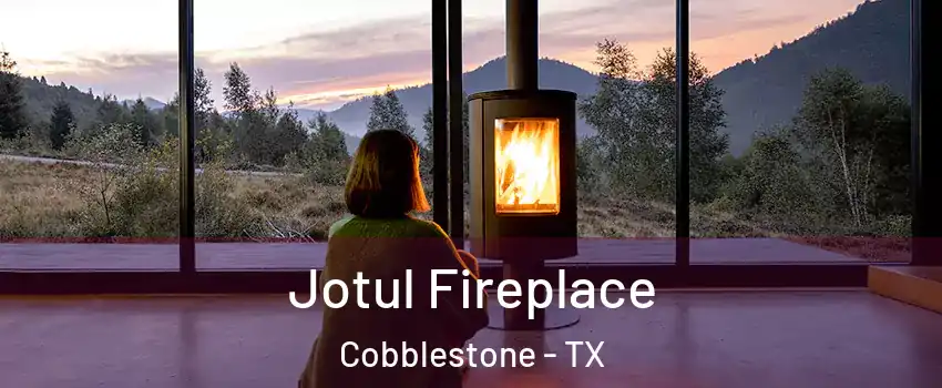Jotul Fireplace Cobblestone - TX