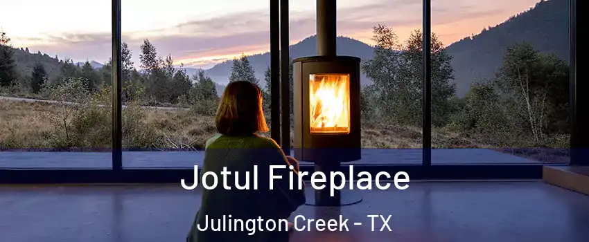 Jotul Fireplace Julington Creek - TX