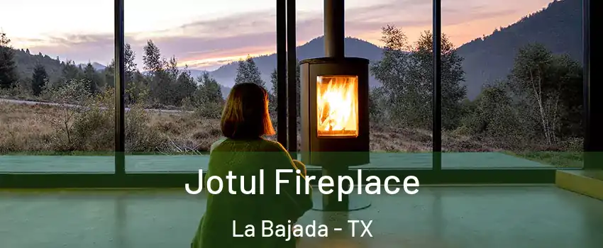 Jotul Fireplace La Bajada - TX