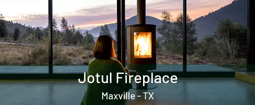 Jotul Fireplace Maxville - TX