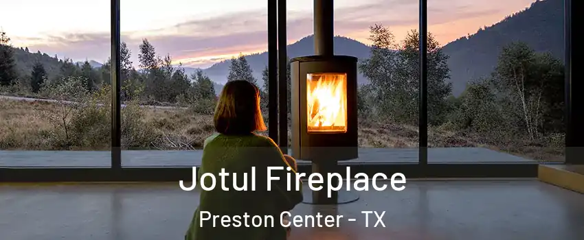Jotul Fireplace Preston Center - TX