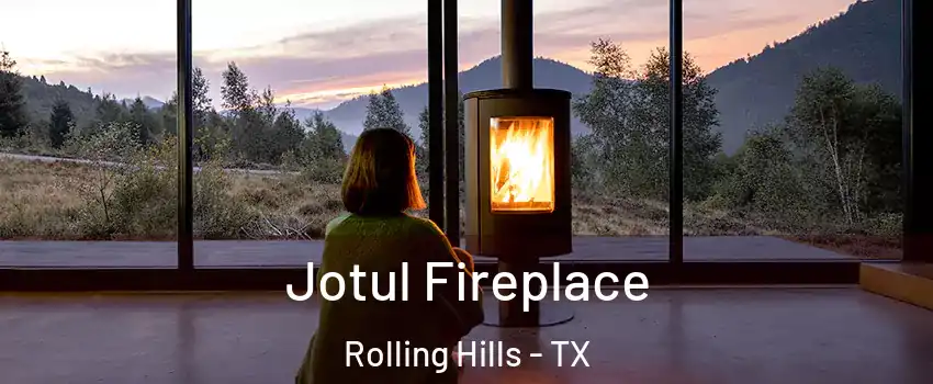 Jotul Fireplace Rolling Hills - TX