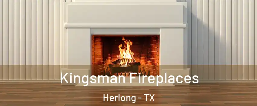 Kingsman Fireplaces Herlong - TX