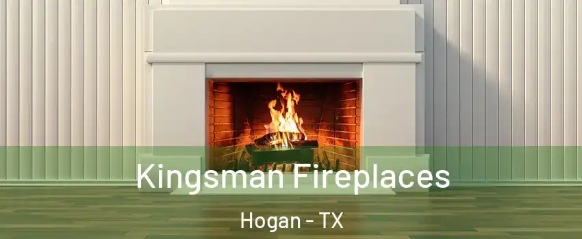 Kingsman Fireplaces Hogan - TX