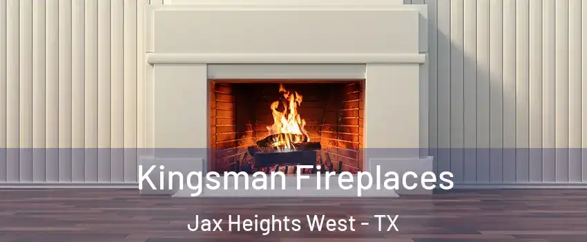 Kingsman Fireplaces Jax Heights West - TX