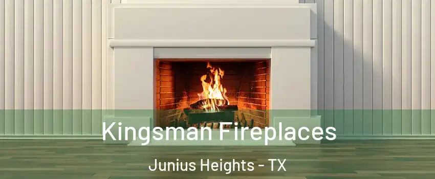 Kingsman Fireplaces Junius Heights - TX