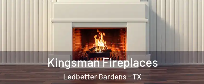 Kingsman Fireplaces Ledbetter Gardens - TX