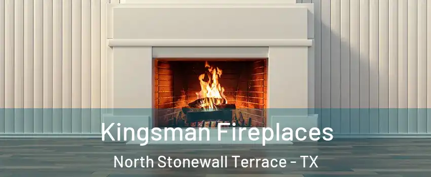 Kingsman Fireplaces North Stonewall Terrace - TX