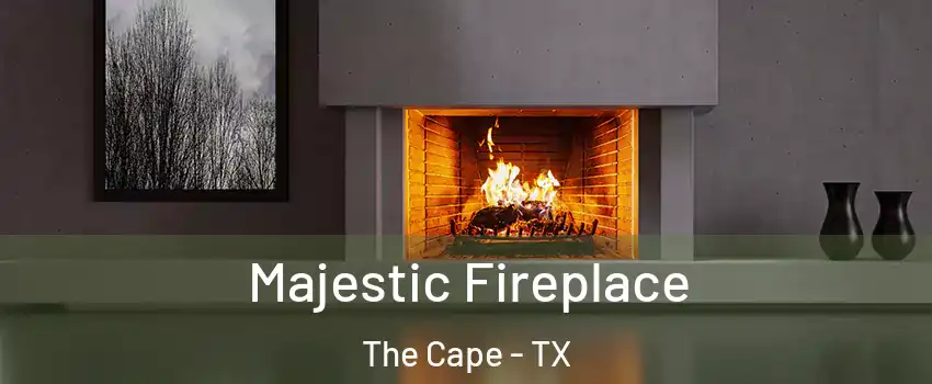Majestic Fireplace The Cape - TX