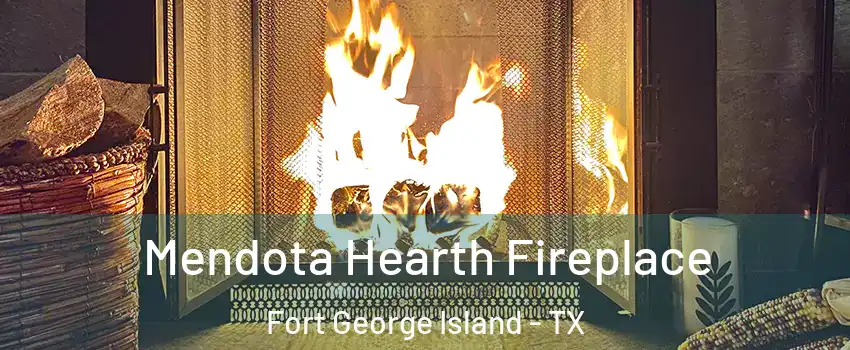Mendota Hearth Fireplace Fort George Island - TX