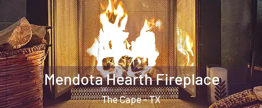 Mendota Hearth Fireplace The Cape - TX