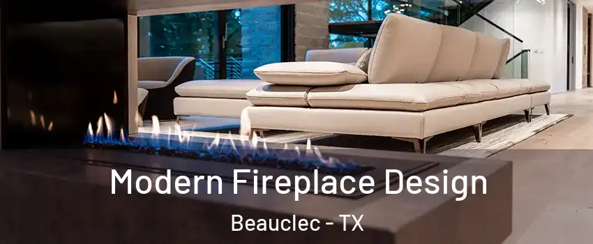 Modern Fireplace Design Beauclec - TX