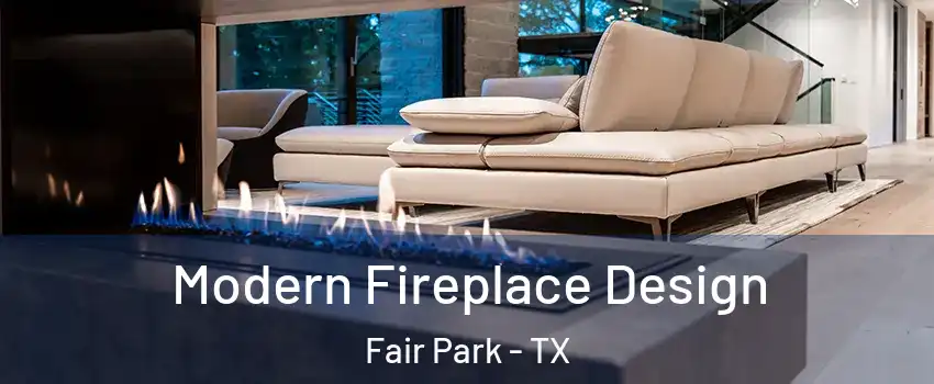 Modern Fireplace Design Fair Park - TX