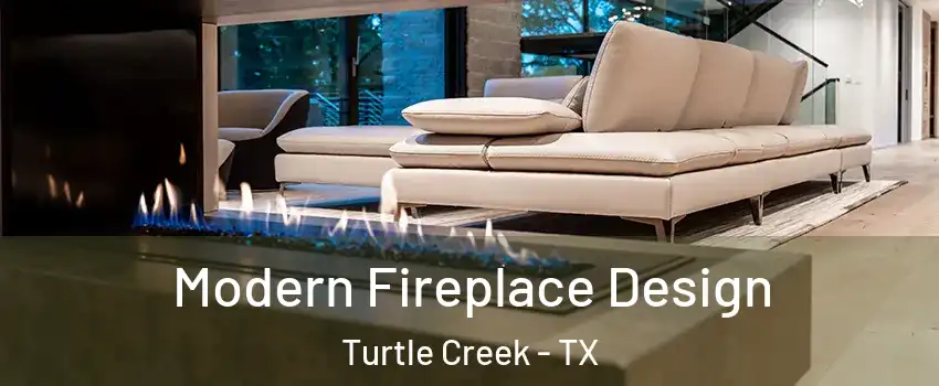 Modern Fireplace Design Turtle Creek - TX