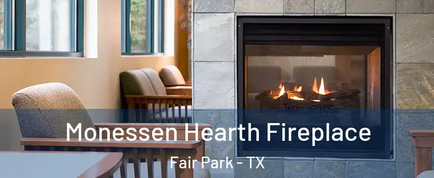 Monessen Hearth Fireplace Fair Park - TX