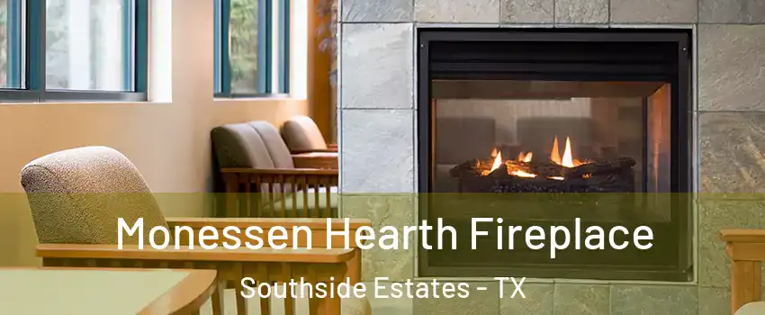 Monessen Hearth Fireplace Southside Estates - TX