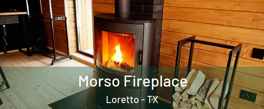 Morso Fireplace Loretto - TX