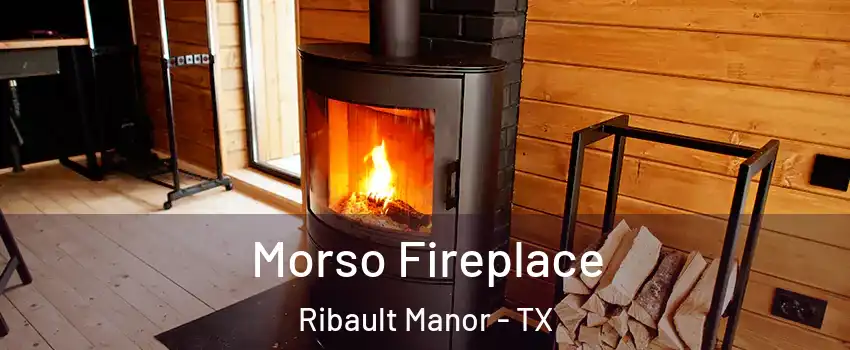 Morso Fireplace Ribault Manor - TX