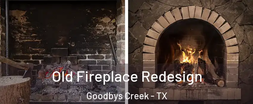 Old Fireplace Redesign Goodbys Creek - TX