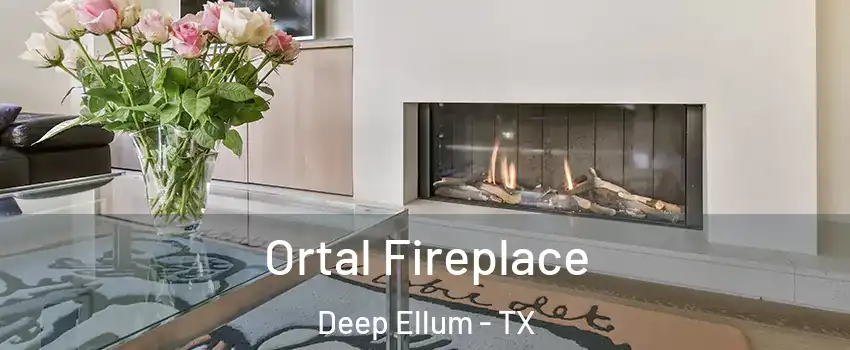 Ortal Fireplace Deep Ellum - TX
